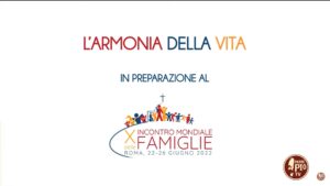“Padri e madri” (L’armonia della vita-10 giugno 2022)
