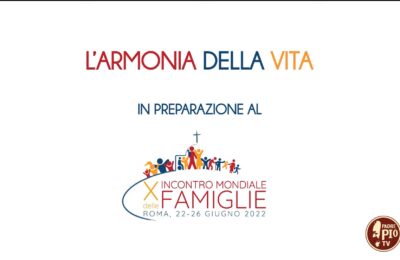 “Padri e madri” (L’armonia della vita-10 giugno 2022)