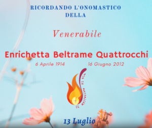 Onomastico della Venerabile – 13 luglio