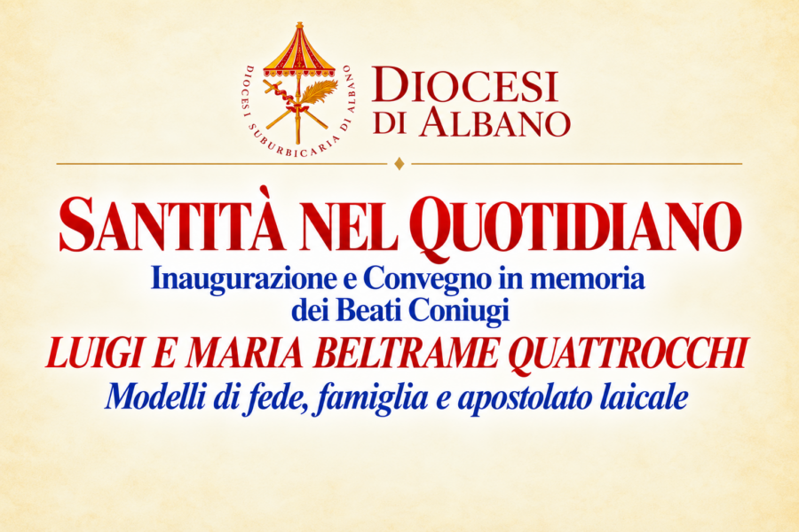 «Santità nel quotidiano»: ad Anzio una giornata dedicata ai Beati Luigi e Maria Beltrame Quattrocchi